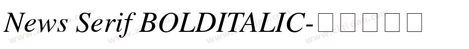 News Serif BOLDITALIC字体转换